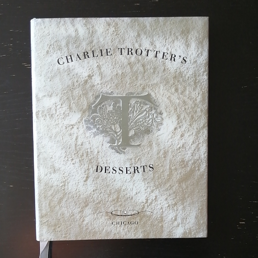 Charlie Trotter's Desserts Coffee Table Book